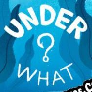 Under What? (2019/ENG/Español/RePack from iNDUCT)