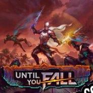 Until You Fall (2020/ENG/Español/RePack from HAZE)