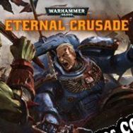 Warhammer 40K: Eternal Crusade (2022/ENG/Español/Pirate)