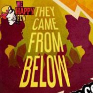 We Happy Few: They Came from Below (2019/ENG/Español/License)