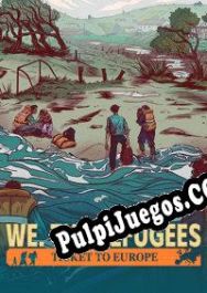 We. The Refugees: Ticket to Europe (2023/ENG/Español/RePack from CRUDE)