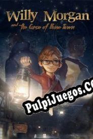 Willy Morgan and the Curse of Bone Town (2020/ENG/Español/Pirate)