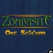 Zombasite: Orc Schism (2017/ENG/Español/License)