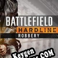 Battlefield Hardline: Robbery clave de activación