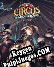 Circus Electrique generador de claves