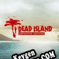 Dead Island: Definitive Edition generador de claves de CD