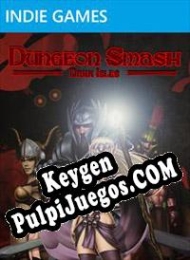 Dungeon Smash: Dark Isles generador de claves de licencia