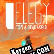 Elegy for a Dead World clave de activación