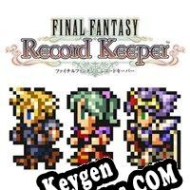 clave gratuita Final Fantasy: Record Keeper