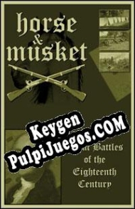 Horse and Musket: Great Battles of Eighteenth Century clave gratuita