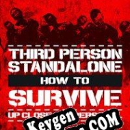 How to Survive: Third Person Standalone generador de claves