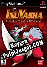 generador de claves de licencia Inuyasha: Feudal Combat