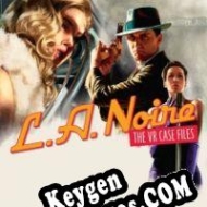 L.A. Noire: The VR Case Files generador de claves