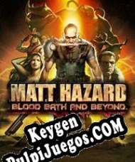 Matt Hazard: Blood Bath and Beyond clave de activación