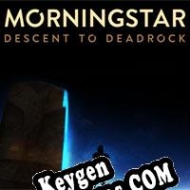 Morningstar: Descent to Deadrock generador de claves