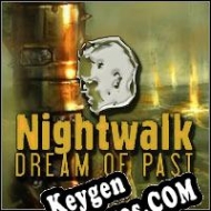 Nightwalk: Dream of Past generador de claves de licencia