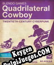 Quadrilateral Cowboy clave gratuita