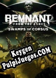 generador de claves Remnant: From the Ashes Swamps of Corsus