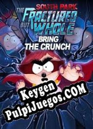 South Park: The Fractured But Whole Bring the Crunch generador de claves