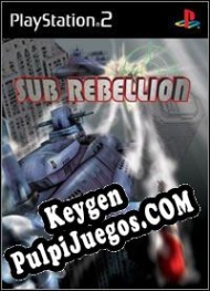 generador de claves de CD Sub Rebellion