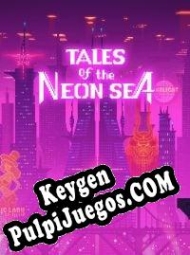 Tales of the Neon Sea clave de activación