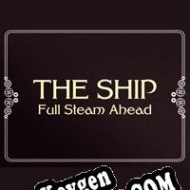 The Ship: Full Steam Ahead generador de claves de licencia