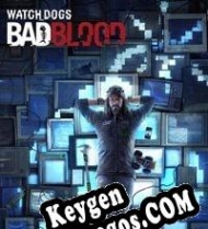 Watch Dogs: Bad Blood clave de activación