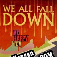 clave de activación We Happy Few: We All Fall Down