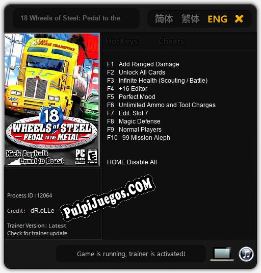 18 Wheels of Steel: Pedal to the Metal: Treinador (V1.0.68)