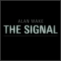 Alan Wake: The Signal: Trainer +7 [v1.3]