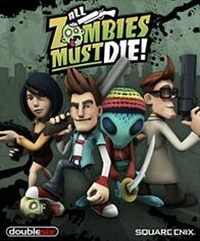 All Zombies Must Die!: Trainer +13 [v1.1]