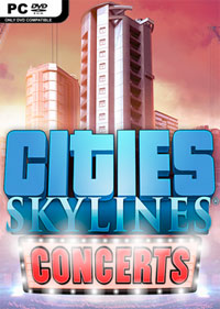 Cities: Skylines Concerts: Treinador (V1.0.34)