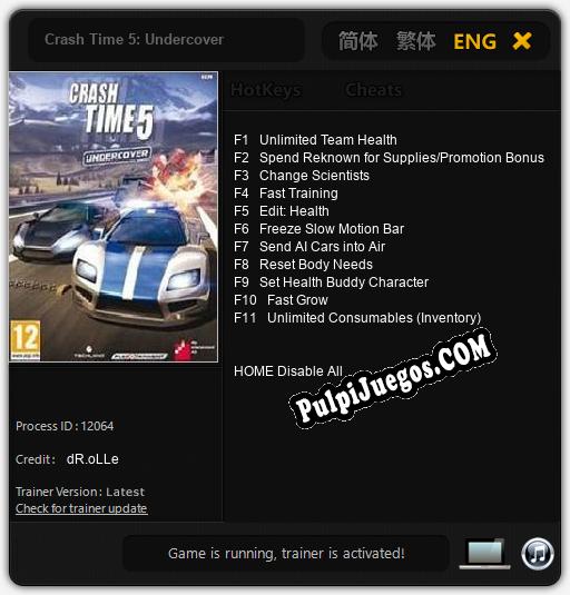 Entrenador liberado a Crash Time 5: Undercover [v1.0.4]