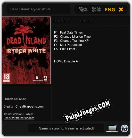 Dead Island: Ryder White: Treinador (V1.0.47)