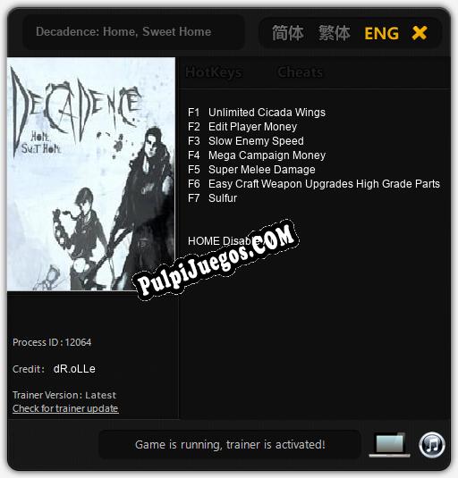 Decadence: Home, Sweet Home: Trainer +7 [v1.3]