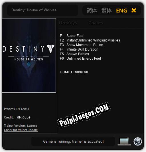 Destiny: House of Wolves: Treinador (V1.0.30)