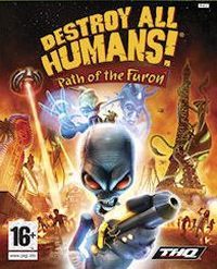 Destroy All Humans!: Path of the Furon: Cheats, Trainer +6 [dR.oLLe]