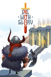 Die With Glory: Trainer +10 [v1.7]