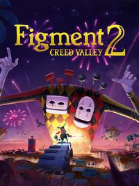 Figment 2: Creed Valley: Cheats, Trainer +8 [FLiNG]