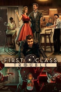 First Class Trouble: Trainer +12 [v1.8]