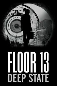 Floor 13: Deep State: Treinador (V1.0.44)