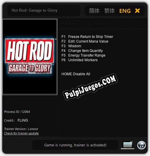 Entrenador liberado a Hot Rod: Garage to Glory [v1.0.9]