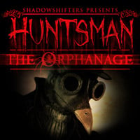 Huntsman: The Orphanage: Trainer +12 [v1.5]