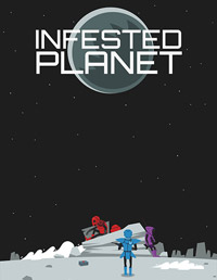 Infested Planet: Treinador (V1.0.35)