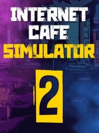 Internet Cafe Simulator 2: Cheats, Trainer +8 [dR.oLLe]