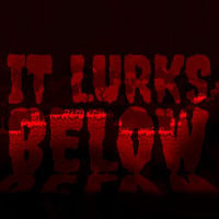 It Lurks Below: Treinador (V1.0.97)