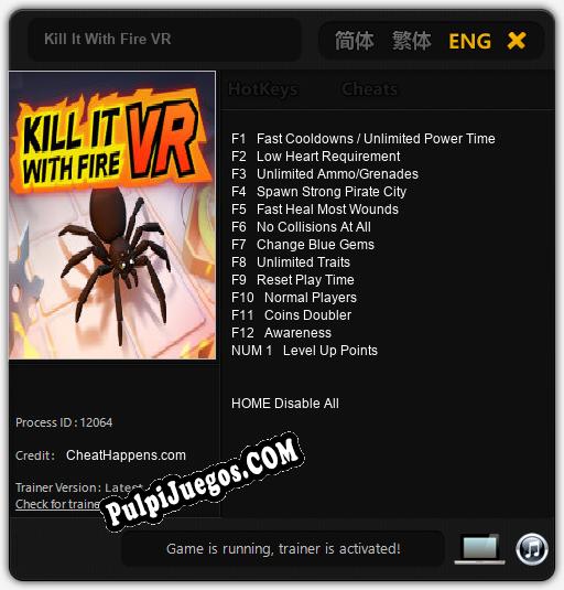 Entrenador liberado a Kill It With Fire VR [v1.0.2]