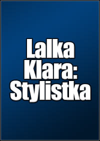 Lalka Klara: Stylistka: Treinador (V1.0.19)