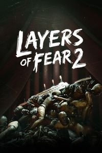 Layers of Fear 2: Treinador (V1.0.91)