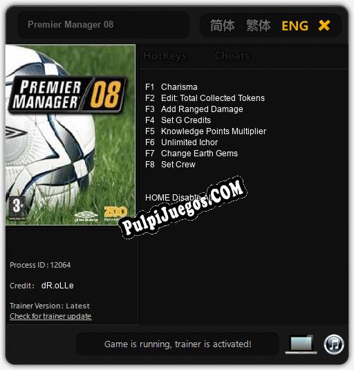 Premier Manager 08: Trainer +8 [v1.1]